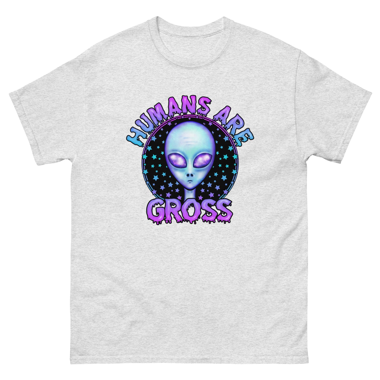 Humans are gross alien classic tee