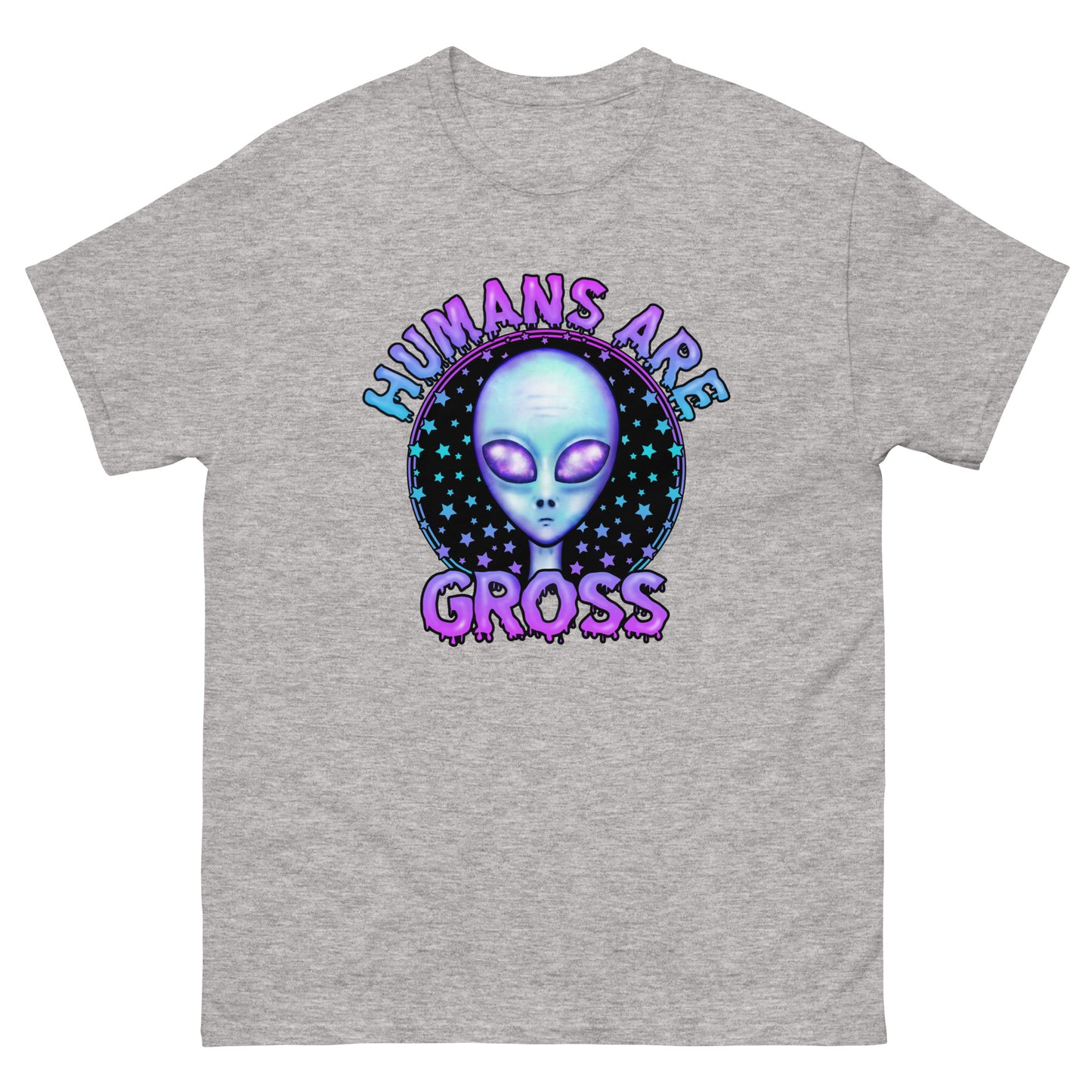 Humans are gross alien classic tee