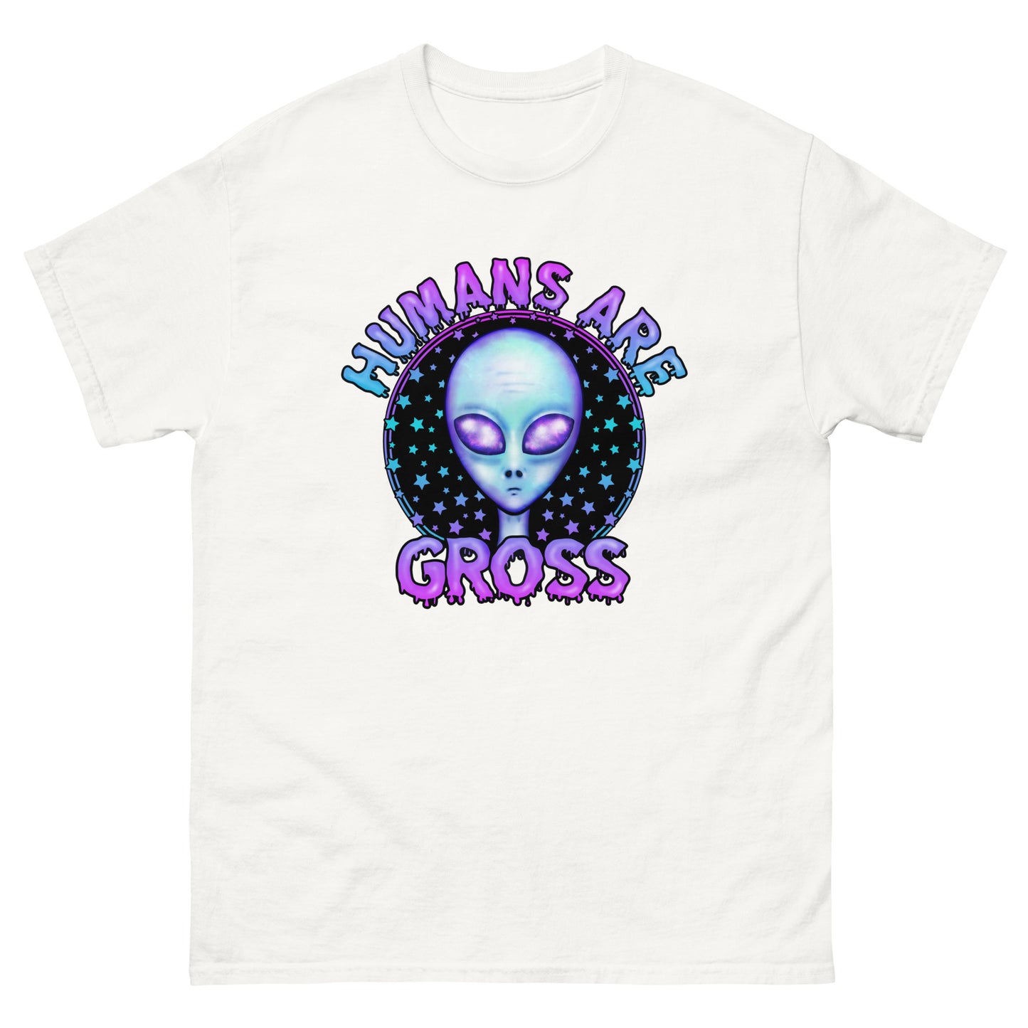 Humans are gross alien classic tee