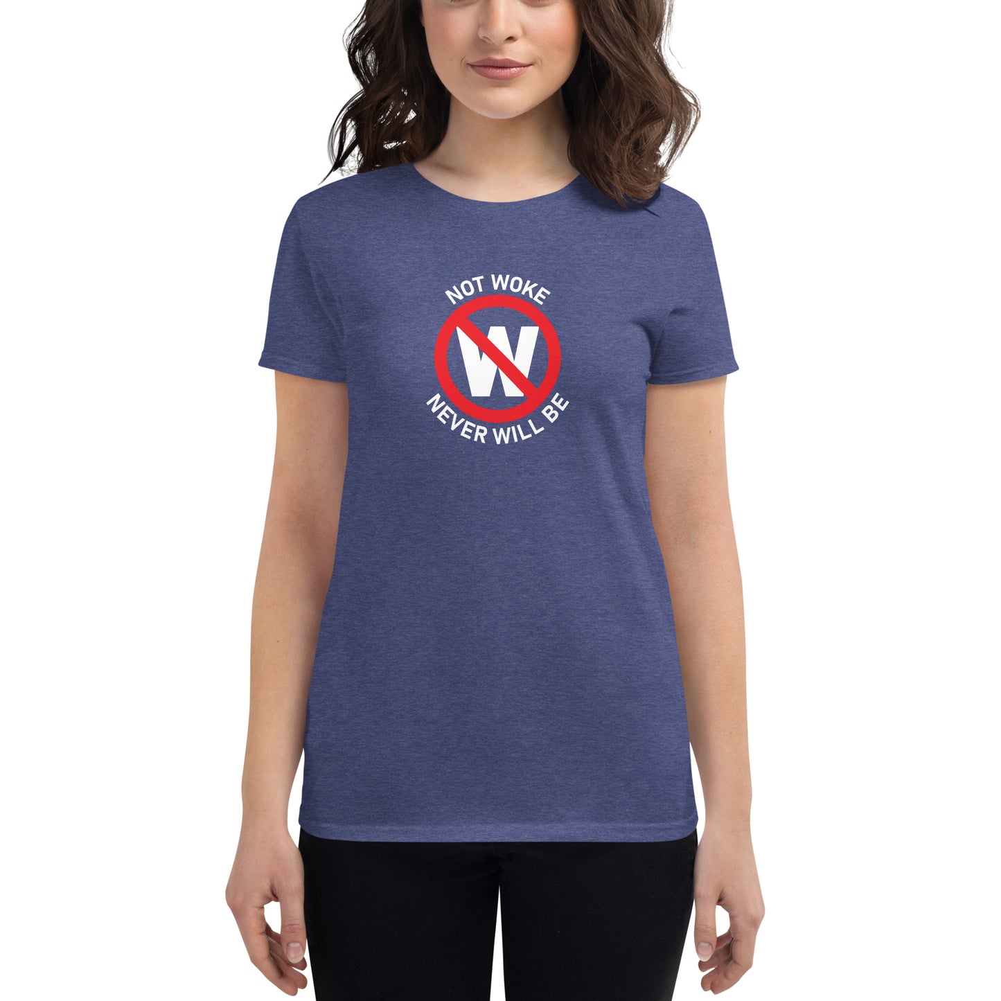 Not Woke Women's short sleeve t-shirt